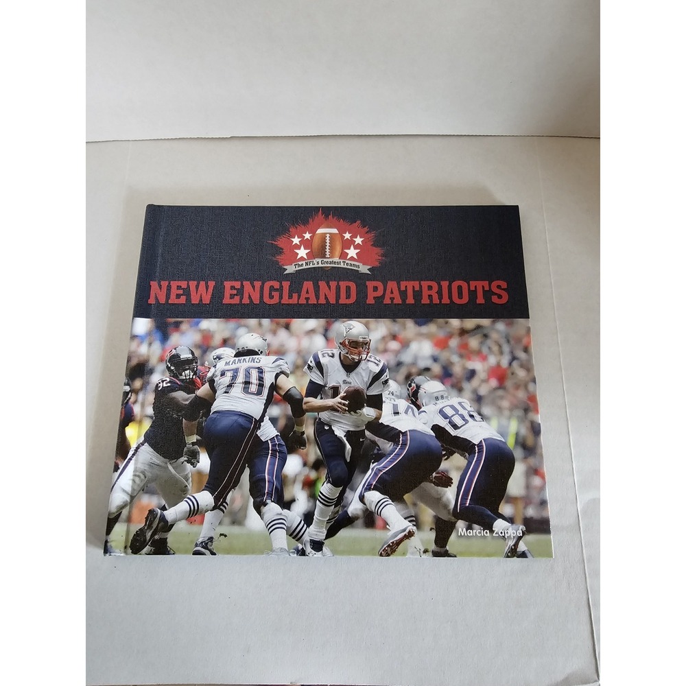 New England‎ Patriots The NFL's Greatest Teams Hardcover Like New